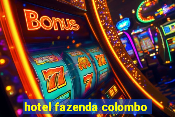 hotel fazenda colombo